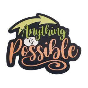 Anything Is Possible Inspirational Vinyl Fridge Magnet School Locker Motivate